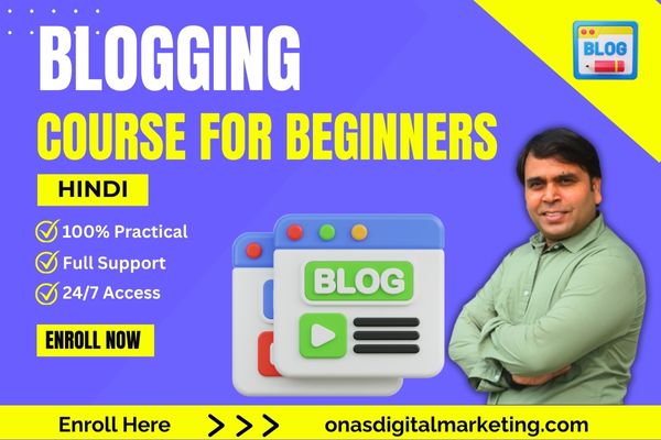 BLOGGING COURSE FOR BEGINNERS